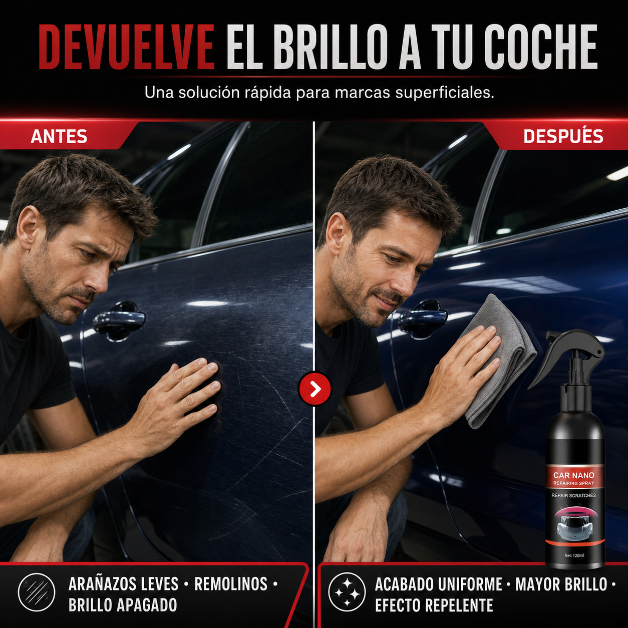 Antes y después del spray para arañazos superficiales